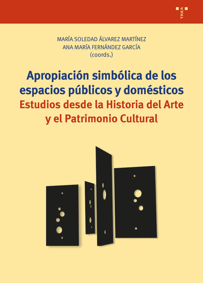 APROPIACIÓN SIMBÓLICA DE LOS ESPACIOS PÚBLICOS Y DOMÉSTICOS, de Alvarez Martínez, Soledad | portada del libro
