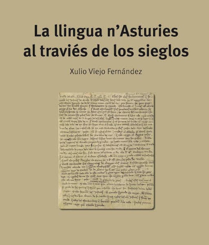 LA LLINGUA N'ASTURIES AL TRAVIÉS DE LOS SIEGLOS, de Viejo Fernández, Xulio | portada del libro