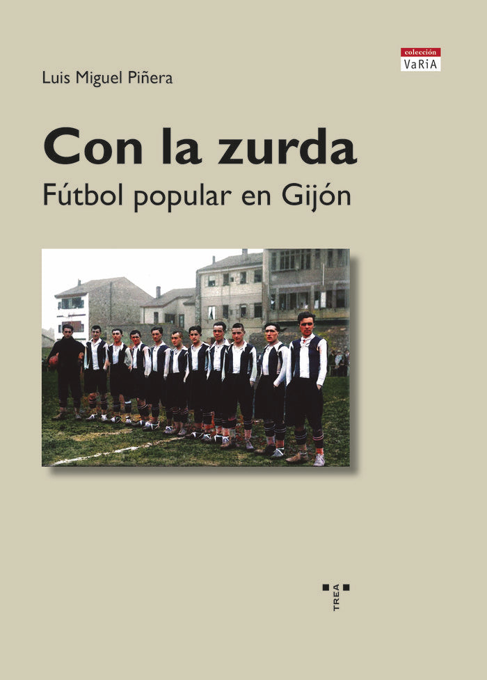 CON LA ZURDA, de Piñera, Luis Miguel | portada del libro