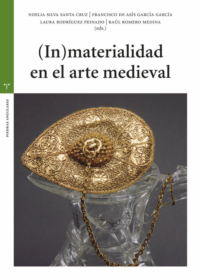 (IN)MATERIALIDAD EN EL ARTE MEDIEVAL, de García García, Francisco de Asís | portada del libro