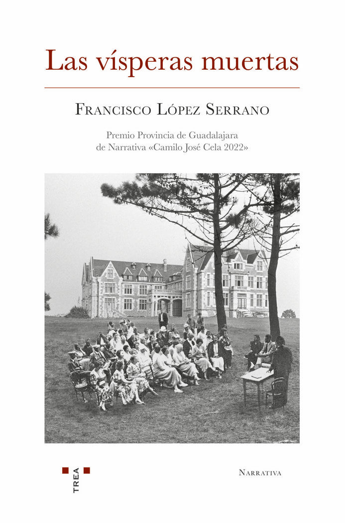LAS VÍSPERAS MUERTAS, de López Serrano, Francisco | portada del libro