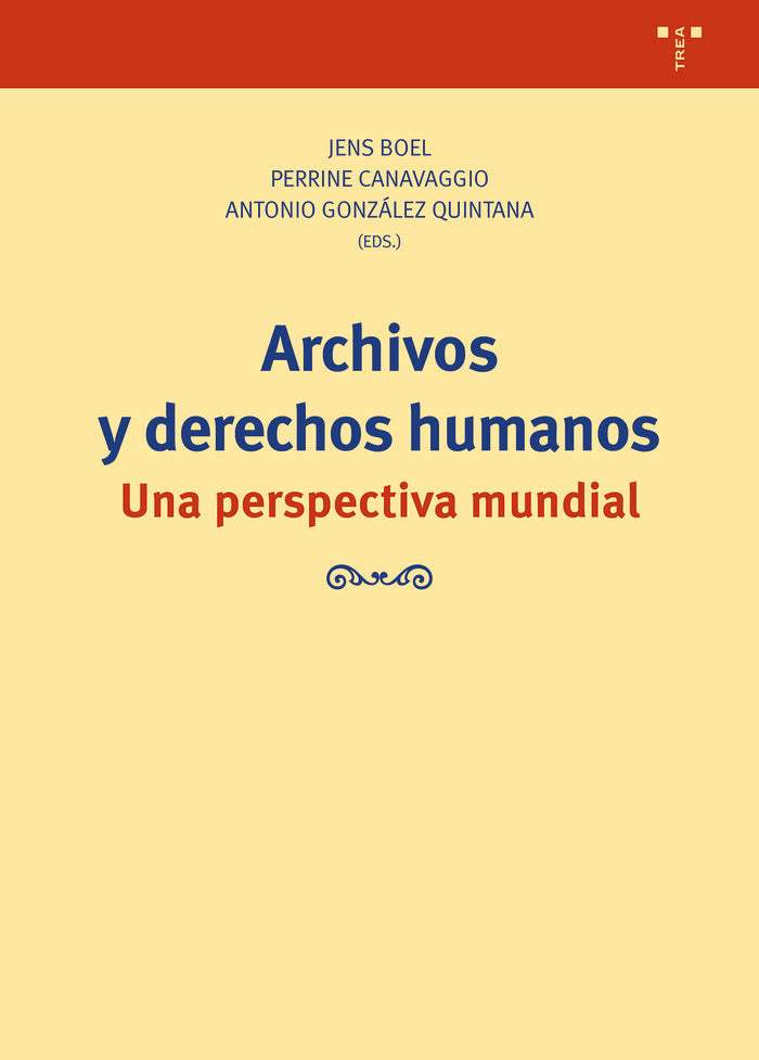 ARCHIVOS Y DERECHOS HUMANOS, de Boel, Jens | portada del libro