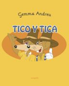 TICO Y TICA, de GEMMA ANDREU | portada del libro