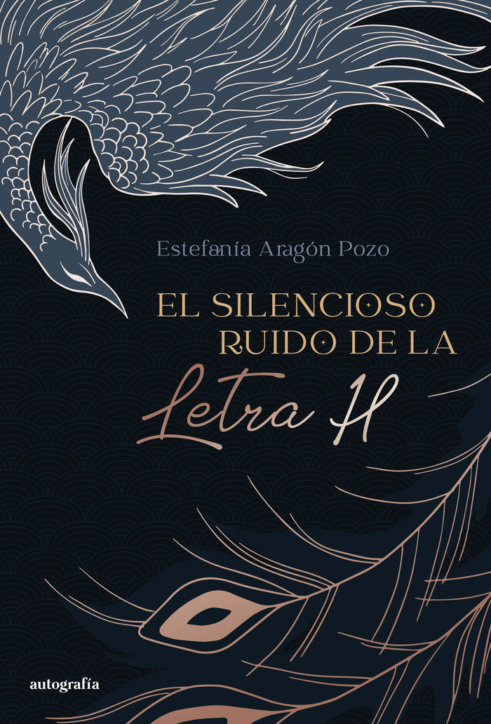 El silencioso ruido de la letra H, de Aragón, Estefanía | portada del libro