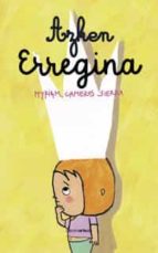 Azken erregina, de MYRIAM CAMEROS | portada del libro