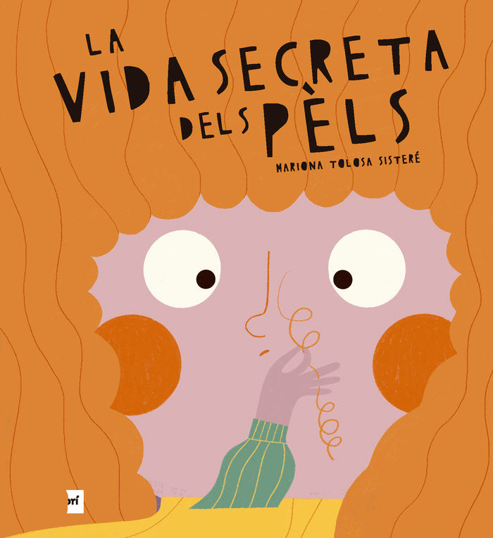 LA VIDA SECRETA DELS PELS, de TOLOSA SISTERE, MARIONA | portada del libro