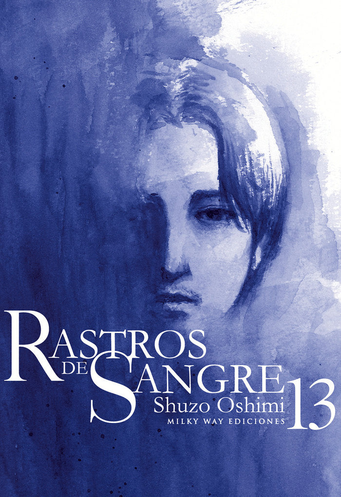 RASTROS DE SANGRE 13, de Oshimi, Shuzo | portada del libro