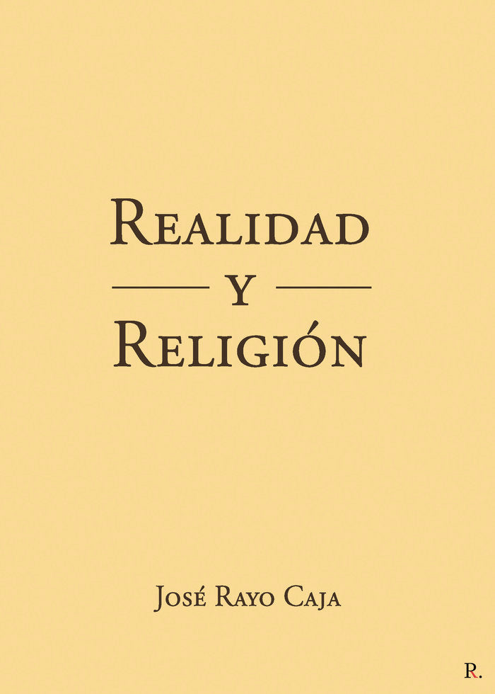Realidad y Religión, de Rayo Caja, José | portada del libro