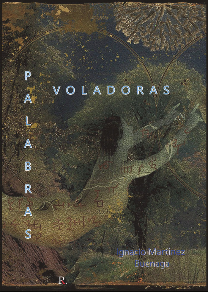 Palabras voladoras, de Martínez Buenaga, Ignacio | portada del libro