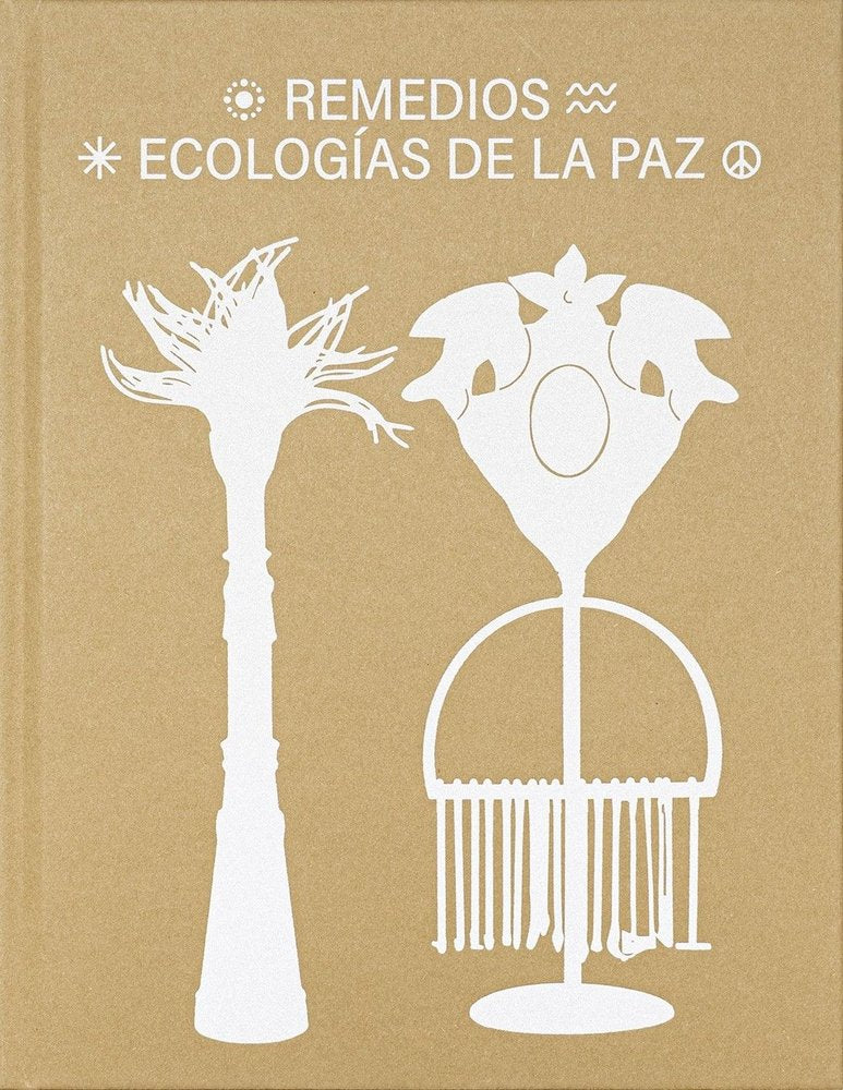 REMEDIOS. ECOLOGIAS DE LA PAZ | portada del libro
