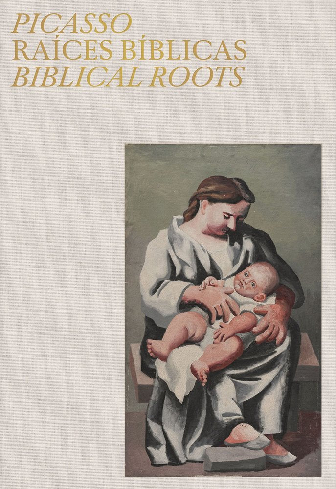 PICASSO. RAICES BIBLICAS. BIBLICAL ROOTS, de ., . | portada del libro