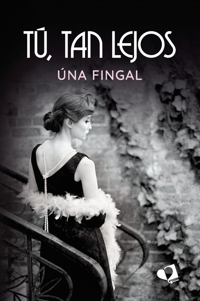 TU TAN LEJOS, de FINGAL, UNA | portada del libro