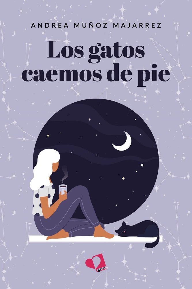Los gatos caemos de pie, de MUÑOZ MAJARREZ, ANDREA | portada del libro
