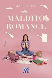 MALDITO ROMANCE, de DA SILVA | portada del libro