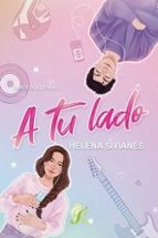 A tu lado, de Helena Sivianes | portada del libro