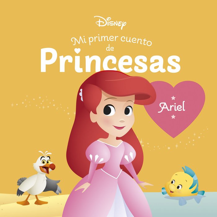 ARIEL. MI PRIMER CUENTO DE PRINCESAS, de DISNEY | portada del libro