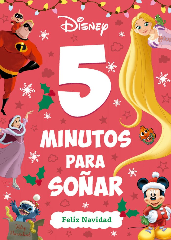 DISNEY. 5 MINUTOS PARA SOÑAR. FELIZ NAVIDAD, de DISNEY | portada del libro