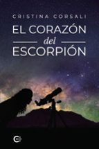 EL CORAZÓN DEL ESCORPIÓN, de CRISTINA CORSALI | portada del libro
