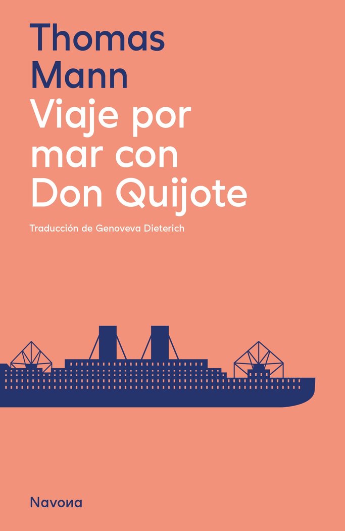 VIAJE POR MAR CON DON QUIJOTE, de MANN, THOMAS | portada del libro
