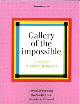 GALLERY OF THE IMPOSSIBLE, de SAMUEL LOPEZ-LAGO | portada del libro