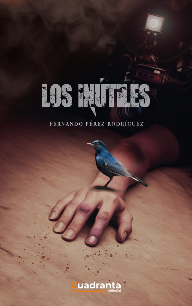 Los inútiles, de Pérez Rodríguez, Fernando | portada del libro