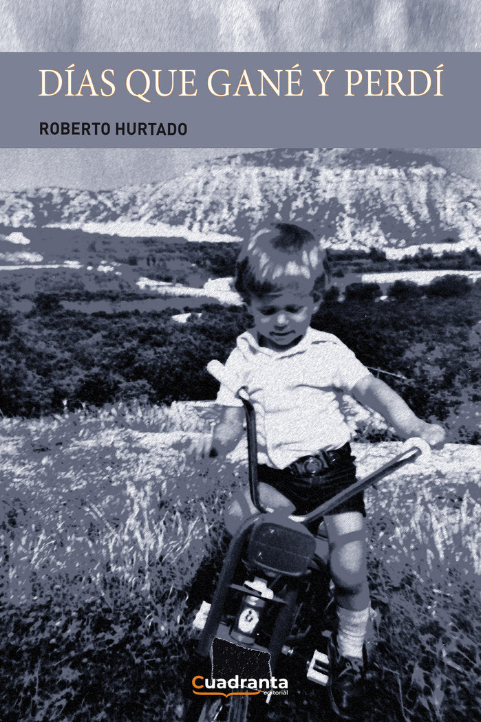 Días que gané y perdí, de Hurtado García | portada del libro