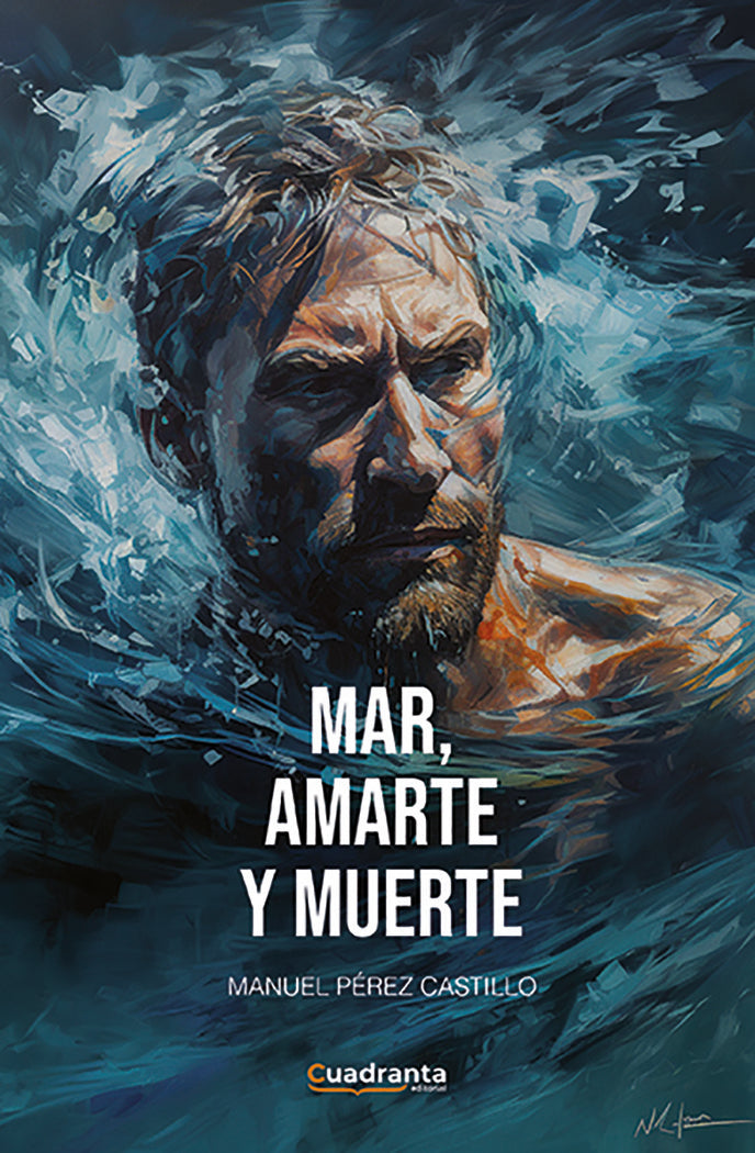 Mar, amarte y muerte, de Pérez Castillo, Manuel | portada del libro
