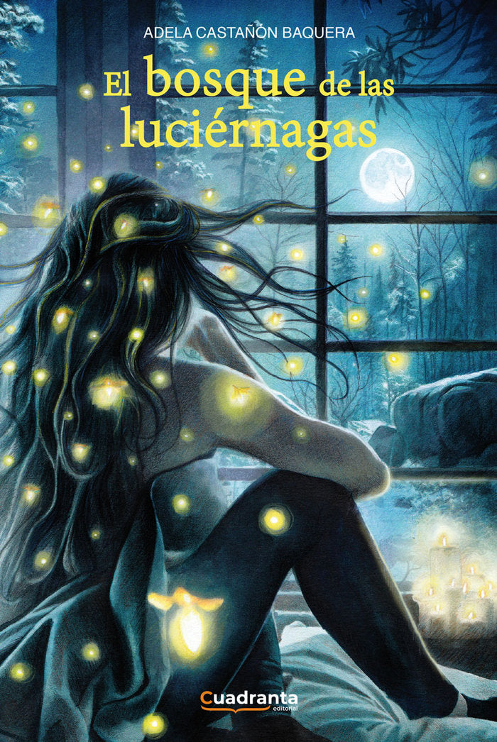 El bosque de las luciérnagas, de Castañon Baquera, Adela | portada del libro