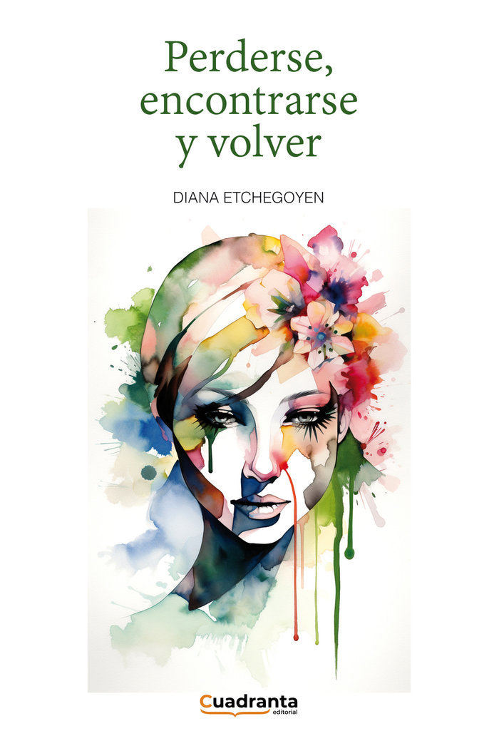 Perderse, encontrarse y volver, de Etchegoyen, Diana | portada del libro
