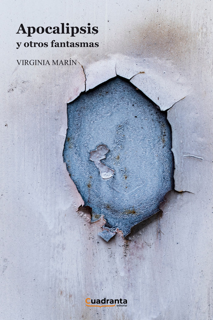 Apocalipsis y otros fantasmas, de Marín, Virginia | portada del libro