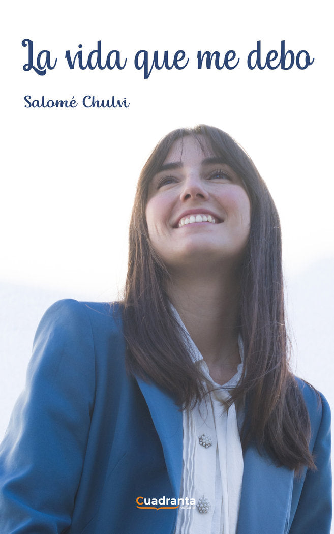 La vida que me debo, de Chulvi, Salomé | portada del libro