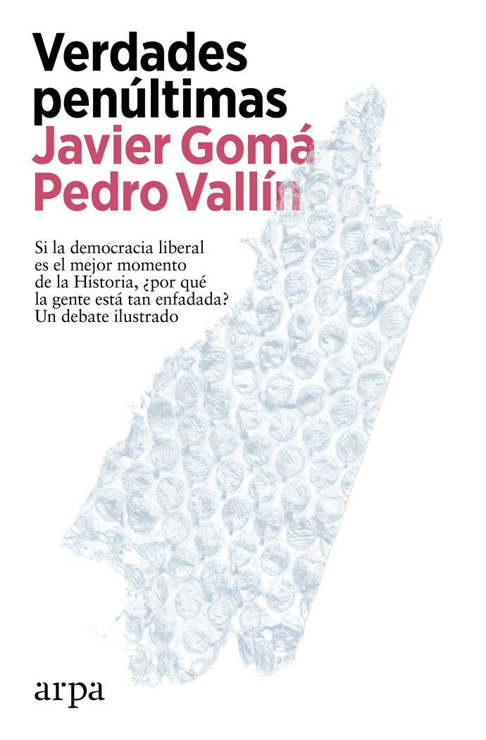 VERDADES PENULTIMAS, de GOMA, JAVIER | portada del libro