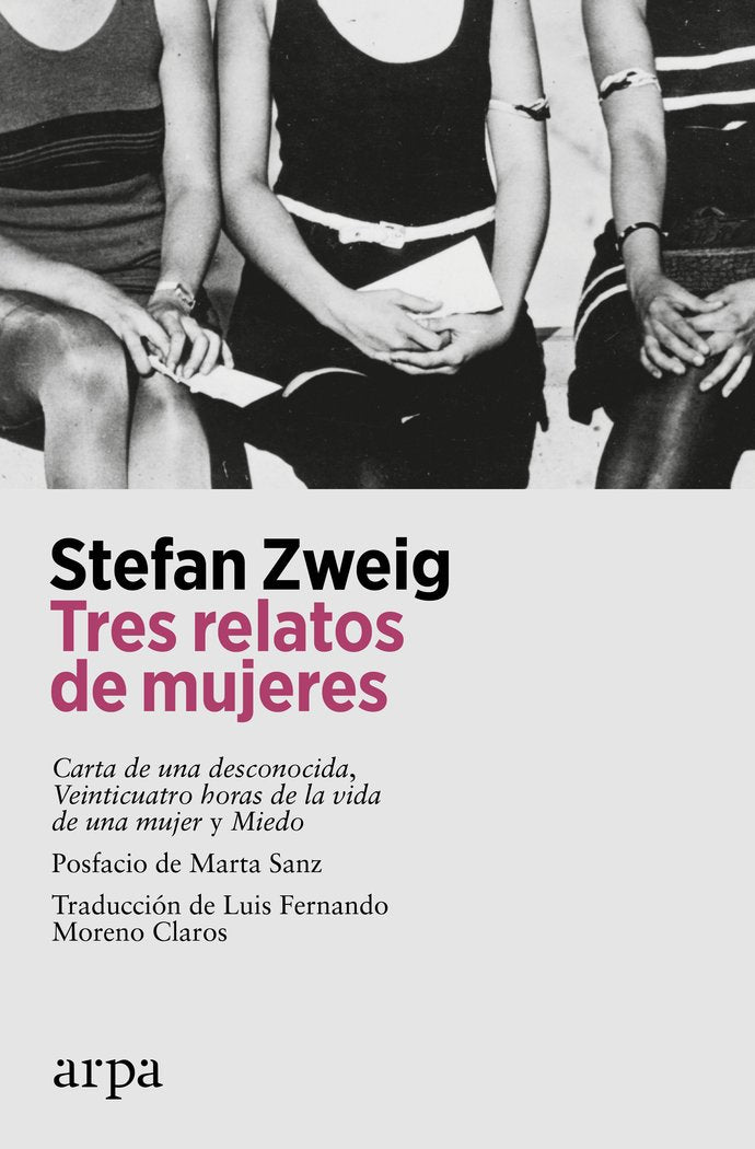 Tres relatos de mujeres, de ZWEIG, STEFAN | portada del libro