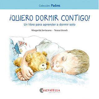 Quiero dormir contigo!, de MARGARIDA SANTACANA GIBERT | portada del libro