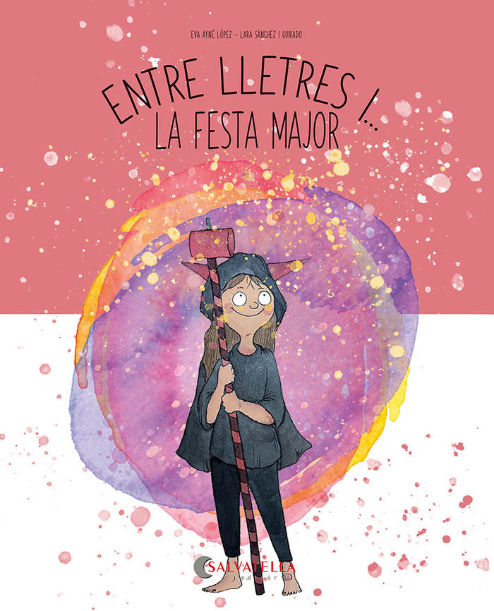Entre lletres i... la festa major, de AYNE LOPEZ | portada del libro