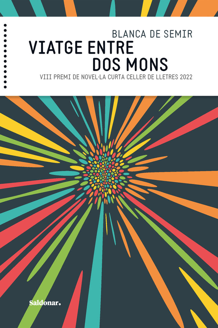 VIATGE ENTRE DOS MONS, de DE SEMIR, BLANCA | portada del libro