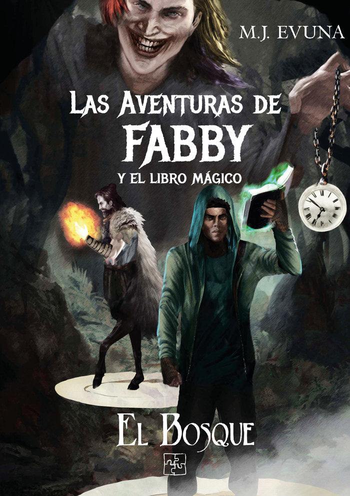 Las aventuras de Fabby y el libro mágico. El bosque., de Evuna, M. J. | portada del libro