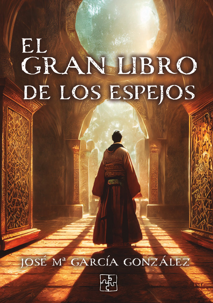 El gran libro de los espejos, de García González, José Mª | portada del libro