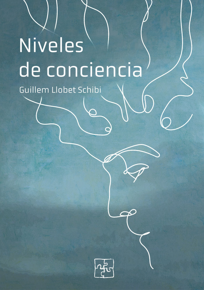 NIVELES DE CONCIENCIA, de Llobet Schibi, Guillem | portada del libro