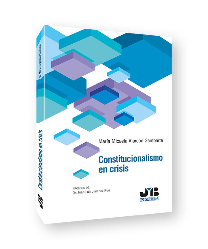 Constitucionalismo en crisis, de ALARCON GAMBARTE, MARIA MICAELA | portada del libro
