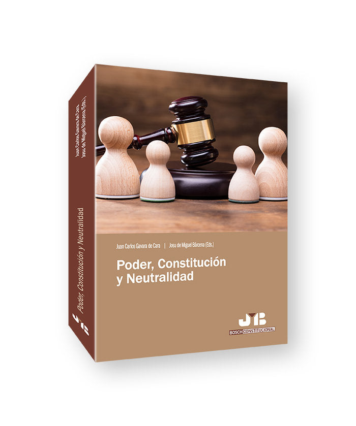 PODER CONSTITUCION Y NEUTRALIDAD, de GAVARA DE CARA, JUAN CARLOS | portada del libro