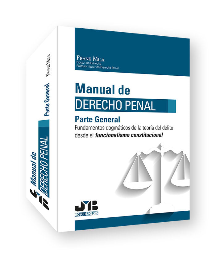 MANUAL DE DERECHO PENAL PARTE GENERAL, de MILA, FRANK | portada del libro