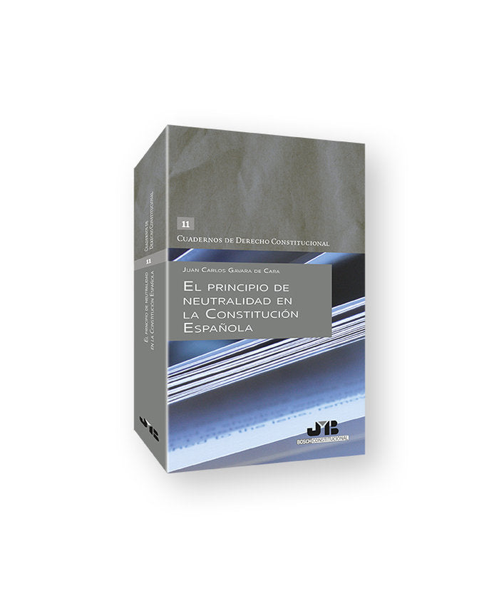 EL PRINCIPIO DE NEUTRALIDAD EN LA CONSTITUCION ESPAÑOLA, de GAVARA DE CARA, JUAN CARLOS | portada del libro