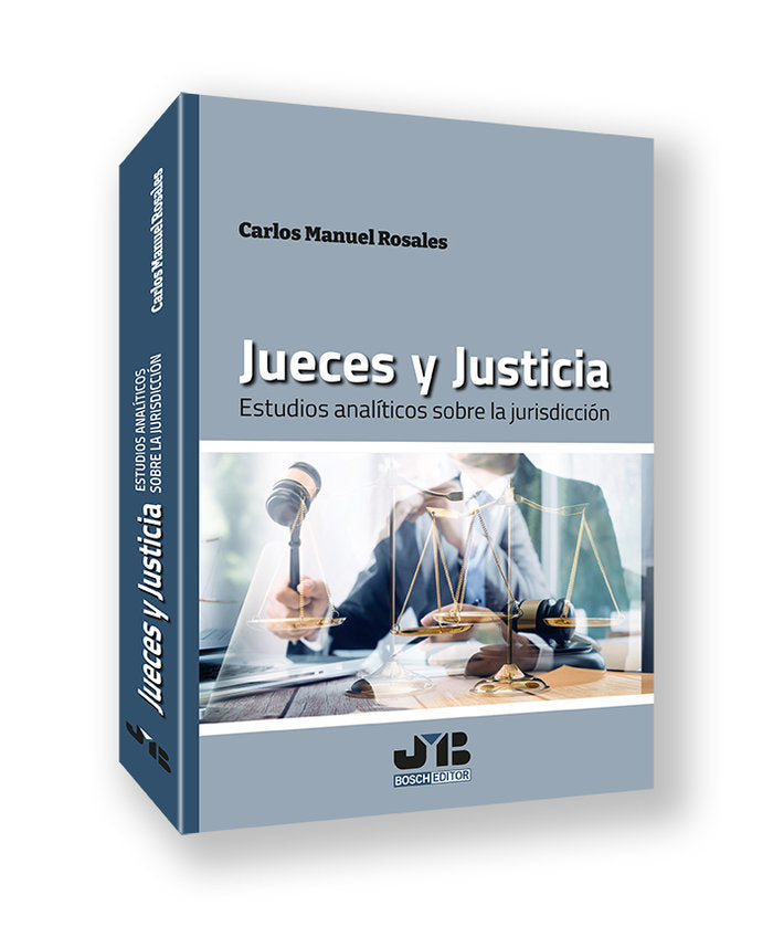 JUECES Y JUSTICIA, de ROSALES, CARLOS MANUEL | portada del libro