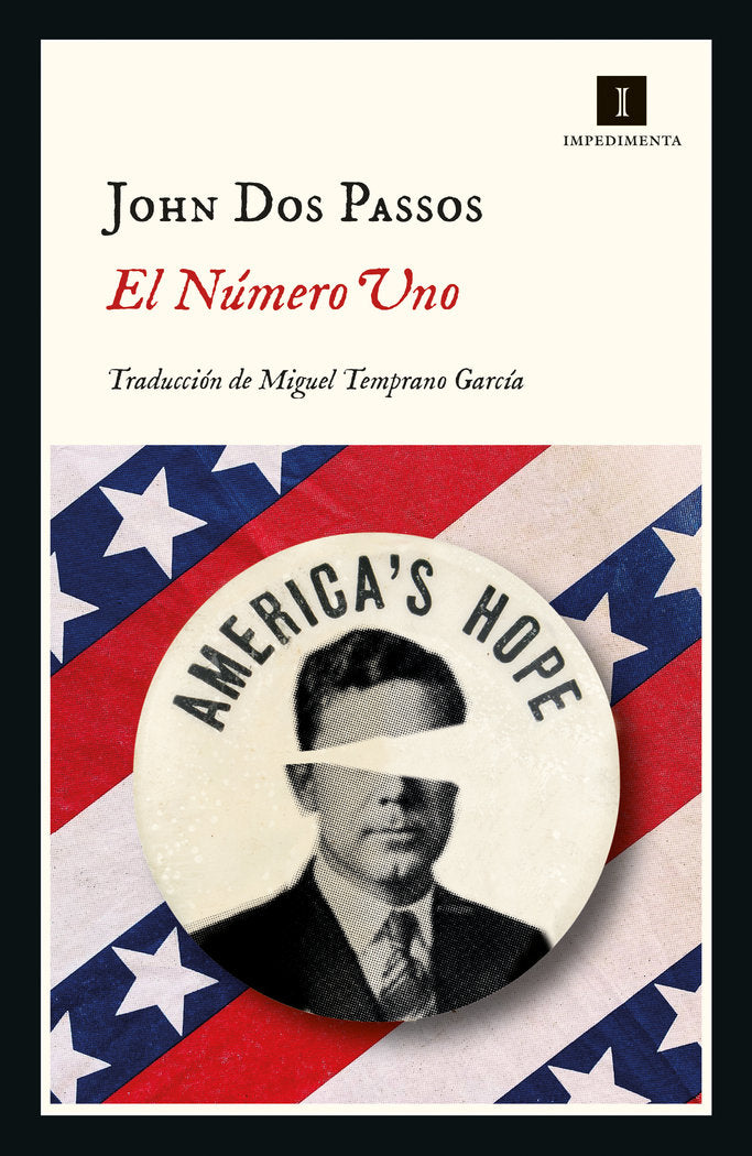 NUMERO UNO,EL, de DOS PASSOS,JOHN | portada del libro