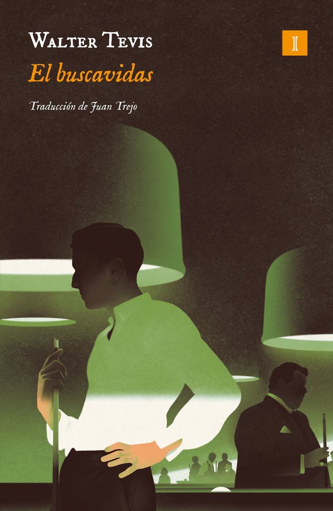 El buscavidas, de TEVIS,WALTER | portada del libro