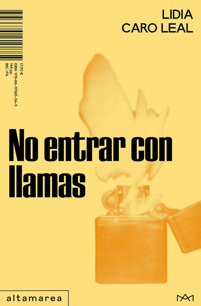 No entrar con llamas, de CARO LEAL, LIDIA | portada del libro