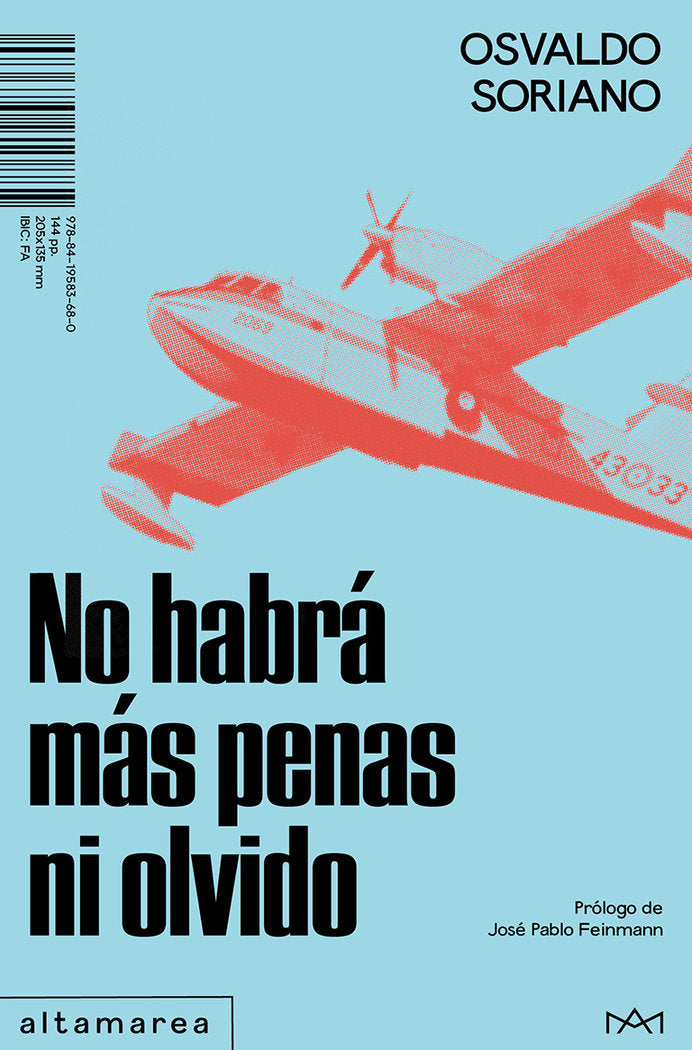 NO HABRA MAS PENAS NI OLVIDO, de SORIANO, OSVALDO | portada del libro