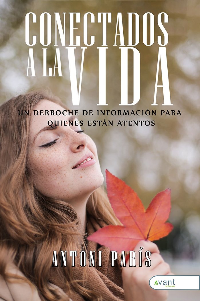 CONECTADOS A LA VIDA, de París, Antoni | portada del libro
