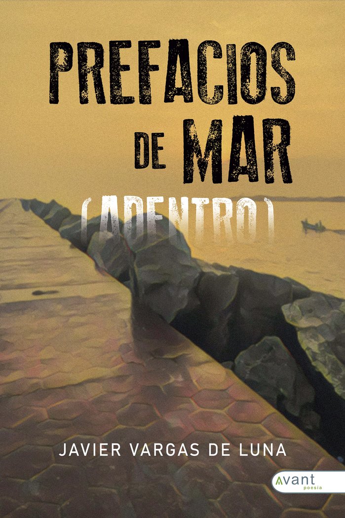 PREFACIOS DE MAR (ADENTRO), de Vargas de Luna, Javier | portada del libro